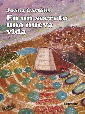 cover image of En un secreto una nueva vida